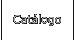 Catálogo